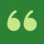A pair of light green quotation marks centred on a dark green background.